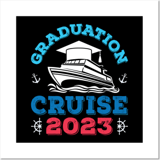 Graduation Cruise 2023 Birthday Party Tee Cruise Graduation Posters and Art